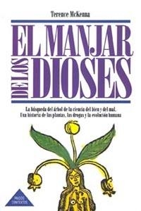 EL MANJAR DE LOS DIOSES | 9788475099675 | MCKENNA, TERENCE | Galatea Llibres | Llibreria online de Reus, Tarragona | Comprar llibres en català i castellà online