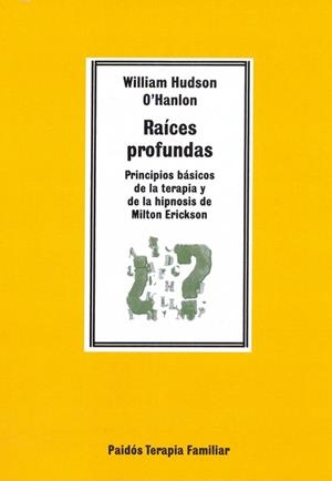 RAÍCES PROFUNDAS | 9788475098715 | O¿HANLON, W. HUDSON | Galatea Llibres | Librería online de Reus, Tarragona | Comprar libros en catalán y castellano online
