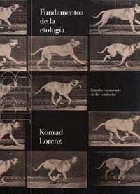 FUNDAMENTOS DE LA ETOLOGÍA | 9788475093451 | LORENZ, KONRAD | Galatea Llibres | Llibreria online de Reus, Tarragona | Comprar llibres en català i castellà online