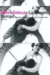 IMAGEN-TIEMPO, LA. ESTUDIOS SOBRE CINE 2 | 9788475094144 | Deleuze, Gilles | Galatea Llibres | Librería online de Reus, Tarragona | Comprar libros en catalán y castellano online