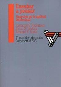 ENSEÑAR A PENSAR. ASPECTOS DE LA APTITUD INTELECT | 9788475094526 | Nickerson, R. S., etc. | Galatea Llibres | Librería online de Reus, Tarragona | Comprar libros en catalán y castellano online