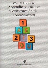 APRENDIZAJE ESCOLAR Y CONSTRUCCION DEL CONOCIMIEN | 9788475095936 | COLL SALVADOR, CESAR | Galatea Llibres | Librería online de Reus, Tarragona | Comprar libros en catalán y castellano online