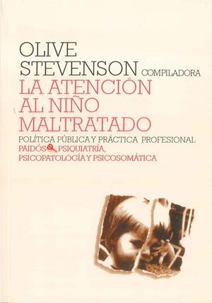 ATENCION AL NIÑO MALTRATADO, LA | 9788475098395 | STEVENSON, OLIVE | Galatea Llibres | Librería online de Reus, Tarragona | Comprar libros en catalán y castellano online