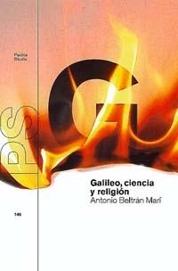 GALILEO, CIENCIA Y RELIGION | 9788449309731 | BELTRAN MARI, ANTONIO | Galatea Llibres | Llibreria online de Reus, Tarragona | Comprar llibres en català i castellà online