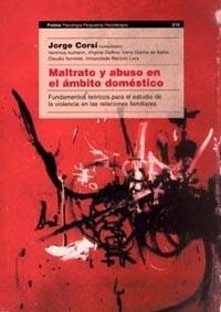 MALTRATO Y ABUSO EN EL AMBITO DOMESTICO | 9789501234534 | CORSI, JORGE | Galatea Llibres | Llibreria online de Reus, Tarragona | Comprar llibres en català i castellà online