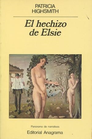 EL HECHIZO DE ELSIE | 9788433931016 | HIGHSMITH, PATRICIA | Galatea Llibres | Llibreria online de Reus, Tarragona | Comprar llibres en català i castellà online