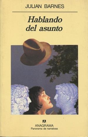 HABLANDO DEL ASUNTO | 9788433911865 | BARNES, JULIAN | Galatea Llibres | Librería online de Reus, Tarragona | Comprar libros en catalán y castellano online