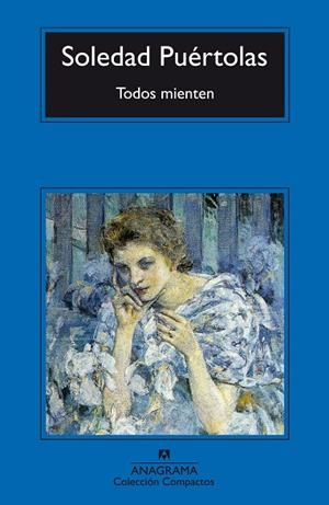 TODOS MIENTEN | 9788433920768 | PUÉRTOLAS VILLANUEVA, SOLEDAD | Galatea Llibres | Llibreria online de Reus, Tarragona | Comprar llibres en català i castellà online
