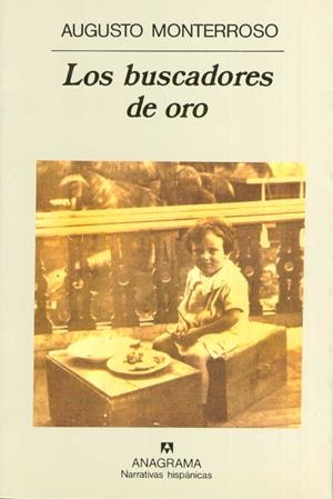 LOS BUSCADORES DE ORO | 9788433909558 | MONTERROSO, AUGUSTO | Galatea Llibres | Llibreria online de Reus, Tarragona | Comprar llibres en català i castellà online