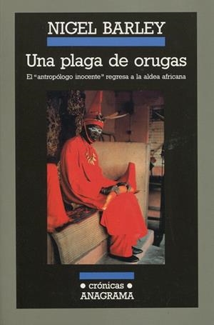 UNA PLAGA DE ORUGAS | 9788433925299 | BARLEY, NIGEL | Galatea Llibres | Llibreria online de Reus, Tarragona | Comprar llibres en català i castellà online