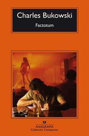 FACTOTUM | 9788433920058 | BUKOWSKI, CHARLES | Galatea Llibres | Llibreria online de Reus, Tarragona | Comprar llibres en català i castellà online