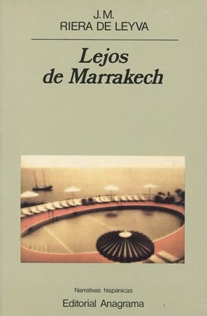 LEJOS DE MARRAKECH | 9788433917805 | RIERA DE LEYVA, JOSÉ Mª | Galatea Llibres | Llibreria online de Reus, Tarragona | Comprar llibres en català i castellà online