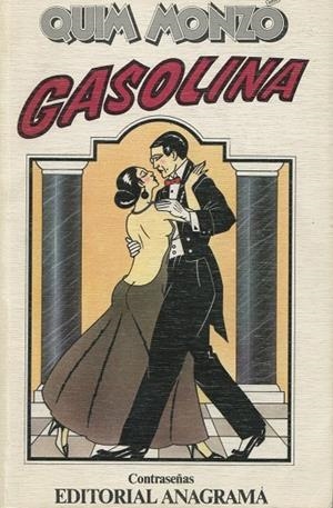 GASOLINA | 9788433912589 | MONZÓ, QUIM | Galatea Llibres | Librería online de Reus, Tarragona | Comprar libros en catalán y castellano online