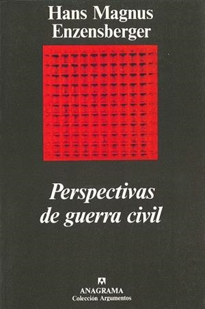 PERSPECTIVAS DE GUERRA CIVIL | 9788433913807 | ENZENSBERGER, HANS MAGNUS | Galatea Llibres | Librería online de Reus, Tarragona | Comprar libros en catalán y castellano online