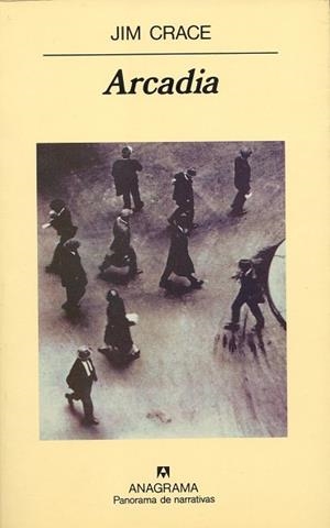 ARCADIA | 9788433906496 | CRACE,JIM | Galatea Llibres | Llibreria online de Reus, Tarragona | Comprar llibres en català i castellà online