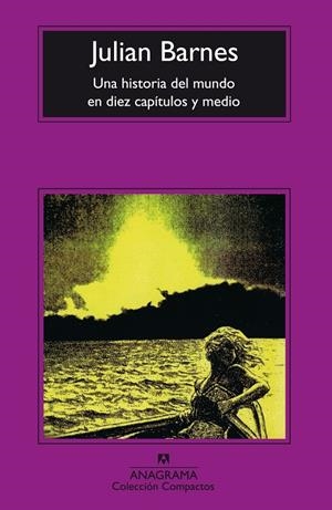 HISTORIA DEL MUNDO EN DIEZ CAPITULOS Y MEDIO, UNA | 9788433914286 | BARNES, JULIAN | Galatea Llibres | Llibreria online de Reus, Tarragona | Comprar llibres en català i castellà online