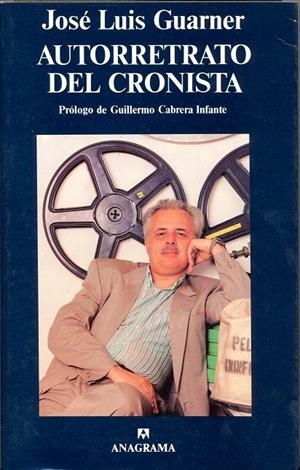 AUTORRETRATO DEL CRONISTA | 9788433913838 | GUARNER,JOSE LUIS | Galatea Llibres | Librería online de Reus, Tarragona | Comprar libros en catalán y castellano online