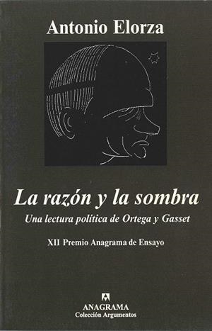 RAZON Y LA SOMBRA, LA | 9788433900753 | Elorza, Antonio | Galatea Llibres | Librería online de Reus, Tarragona | Comprar libros en catalán y castellano online