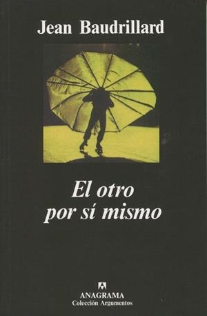 OTRO POR SI MISMO, EL | 9788433900906 | Baudrillard, Jean | Galatea Llibres | Llibreria online de Reus, Tarragona | Comprar llibres en català i castellà online