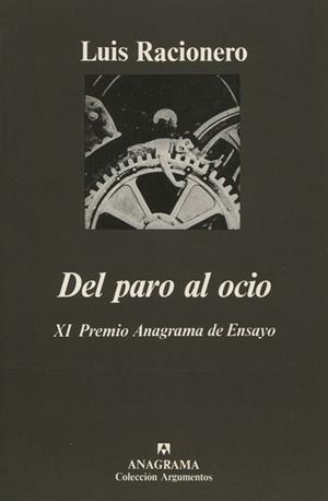 DEL PARO AL OCIO | 9788433900692 | RACIONERO, LLUIS | Galatea Llibres | Librería online de Reus, Tarragona | Comprar libros en catalán y castellano online