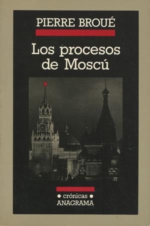 PROCESOS DE MOSCU, LOS | 9788433925107 | BROUE, PIERRE | Galatea Llibres | Llibreria online de Reus, Tarragona | Comprar llibres en català i castellà online