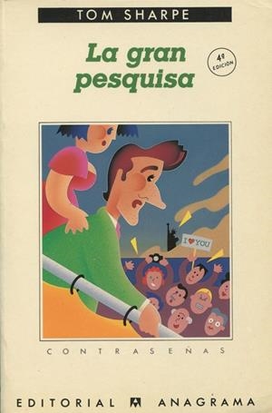 GRAN PESQUISA, LA | 9788433923455 | SHARPE, TOM | Galatea Llibres | Librería online de Reus, Tarragona | Comprar libros en catalán y castellano online