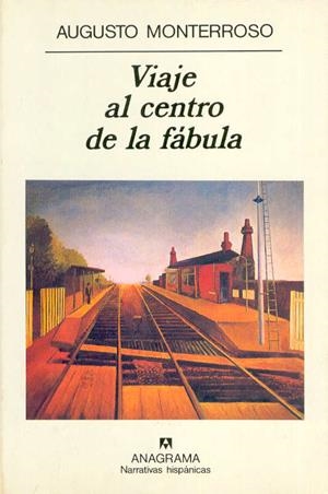 VIAJE AL CENTRO DE LA FABULA | 9788433909411 | MONTERROSO, AUGUSTO | Galatea Llibres | Llibreria online de Reus, Tarragona | Comprar llibres en català i castellà online