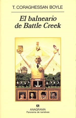 BALNEARIO DE BATTLE CREEK, EL | 9788433906731 | CORAGHESSAN BOYLE, T. | Galatea Llibres | Llibreria online de Reus, Tarragona | Comprar llibres en català i castellà online