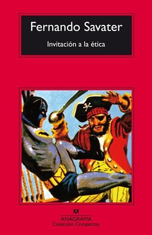 INVITACION A LA ETICA | 9788433914453 | SAVATER, FERNANDO | Galatea Llibres | Librería online de Reus, Tarragona | Comprar libros en catalán y castellano online