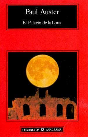 PALACIO DE LA LUNA, EL | 9788433914545 | AUSTER, PAUL | Galatea Llibres | Librería online de Reus, Tarragona | Comprar libros en catalán y castellano online