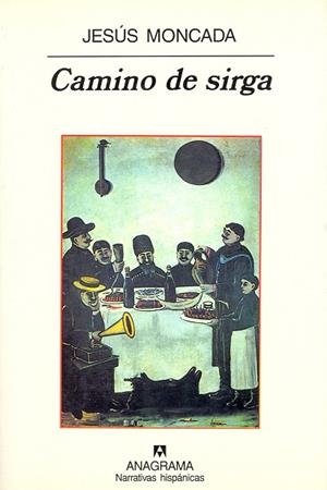 CAMINO DE SIRGA | 9788433917836 | MONCADA, JESUS | Galatea Llibres | Llibreria online de Reus, Tarragona | Comprar llibres en català i castellà online