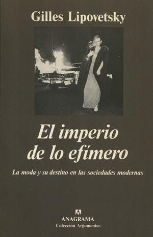 IMPERIO DE LO EFIMERO, EL | 9788433913289 | LIPOVETSKY, GILLES | Galatea Llibres | Llibreria online de Reus, Tarragona | Comprar llibres en català i castellà online