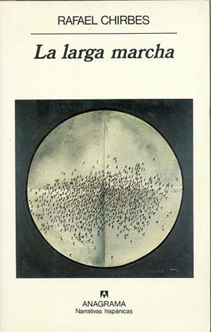 LARGA MARCHA, LA | 9788433910394 | CHIRBES, RAFAEL | Galatea Llibres | Llibreria online de Reus, Tarragona | Comprar llibres en català i castellà online