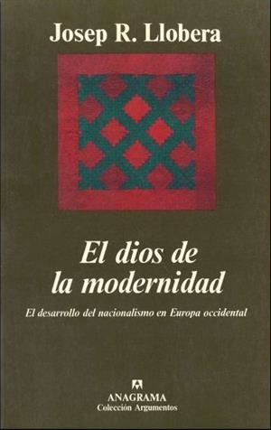 DIOS DE LA MODERNIDAD, EL | 9788433905352 | LLOBERA, JOSE R. | Galatea Llibres | Llibreria online de Reus, Tarragona | Comprar llibres en català i castellà online