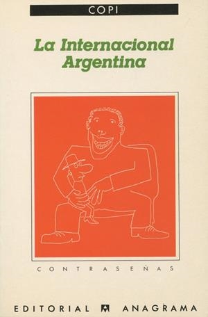 INTERNACIONAL ARGENTINA, LA | 9788433923226 | COPI | Galatea Llibres | Librería online de Reus, Tarragona | Comprar libros en catalán y castellano online