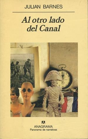 AL OTRO LADO DEL CANAL | 9788433908391 | BARNES, JULIAN | Galatea Llibres | Llibreria online de Reus, Tarragona | Comprar llibres en català i castellà online