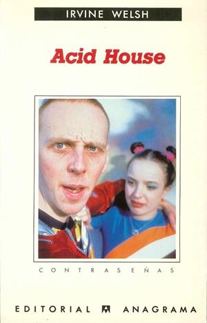ACID HOUSE | 9788433923646 | WELSH, IRVINE | Galatea Llibres | Llibreria online de Reus, Tarragona | Comprar llibres en català i castellà online