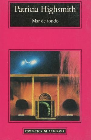 MAR DE FONDO | 9788433920553 | Highsmith, Patricia | Galatea Llibres | Llibreria online de Reus, Tarragona | Comprar llibres en català i castellà online