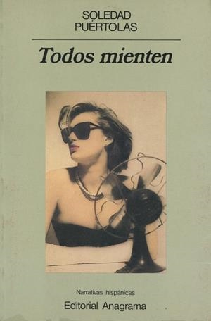 TODOS MIENTEN | 9788433917614 | PUERTOLAS, SOLEDAD | Galatea Llibres | Llibreria online de Reus, Tarragona | Comprar llibres en català i castellà online