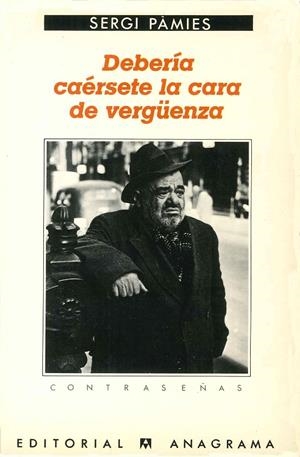 DEBERIA CAÉRSETE LA CARA DE VERGÜENZA | 9788433923059 | PAMIES, SERGI | Galatea Llibres | Llibreria online de Reus, Tarragona | Comprar llibres en català i castellà online