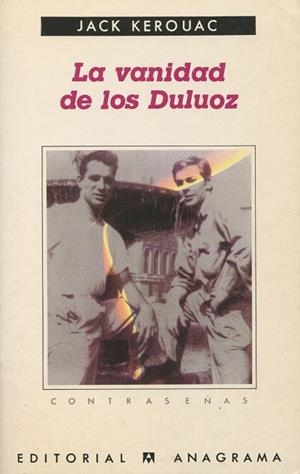 VANIDAD DE LOS DULUOZ, LA | 9788433923691 | KEROUAC, JACK | Galatea Llibres | Llibreria online de Reus, Tarragona | Comprar llibres en català i castellà online