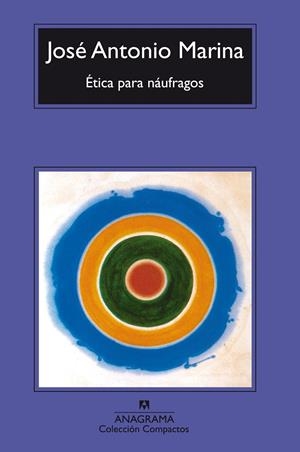 ETICA PARA NAUFRAGOS | 9788433966001 | MARINA, JOSE ANTONIO | Galatea Llibres | Llibreria online de Reus, Tarragona | Comprar llibres en català i castellà online