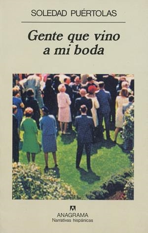 GENTE QUE VINO A MI BODA | 9788433910776 | PUERTOLAS, SOLEDAD | Galatea Llibres | Llibreria online de Reus, Tarragona | Comprar llibres en català i castellà online
