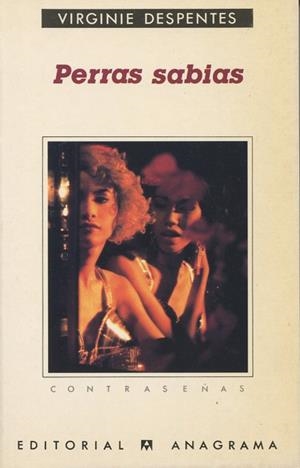 PERRAS SABIAS | 9788433923752 | DESPENTES, VIRGINIE | Galatea Llibres | Llibreria online de Reus, Tarragona | Comprar llibres en català i castellà online