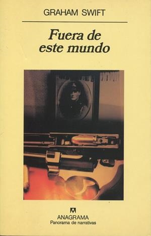 FUERA DE ESTE MUNDO | 9788433968920 | SWIFT, GRAHAM | Galatea Llibres | Llibreria online de Reus, Tarragona | Comprar llibres en català i castellà online
