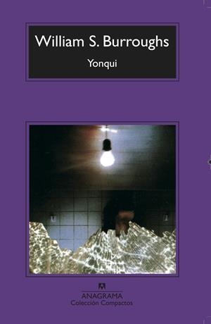 YONQUI | 9788433966421 | BURROUGHS, WILLIAM S. | Galatea Llibres | Llibreria online de Reus, Tarragona | Comprar llibres en català i castellà online