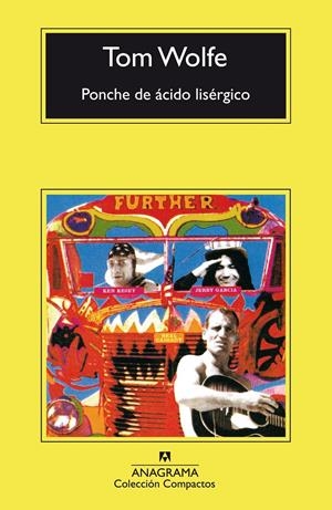 PONCHE DE ACIDO LISERGICO | 9788433966513 | WOLFE, TOM | Galatea Llibres | Llibreria online de Reus, Tarragona | Comprar llibres en català i castellà online