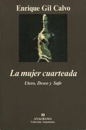 MUJER CUARTEADA, LA | 9788433913463 | GIL CALVO, ENRIQUE | Galatea Llibres | Librería online de Reus, Tarragona | Comprar libros en catalán y castellano online