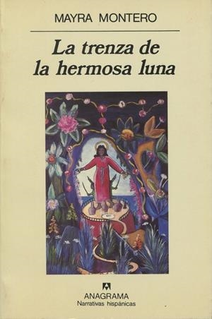 TRENZA DE LA HERMOSA LUNA, LA | 9788433917447 | MONTERO, MAYRA | Galatea Llibres | Llibreria online de Reus, Tarragona | Comprar llibres en català i castellà online