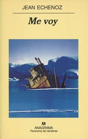 ME VOY | 9788433969187 | ECHENOZ, JEAN | Galatea Llibres | Llibreria online de Reus, Tarragona | Comprar llibres en català i castellà online